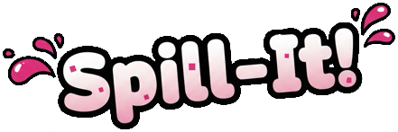 Spill-It!